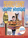 Henry Huggins (MP3): Henry Huggins Series, Book 1